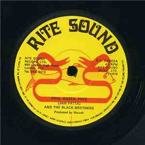 Jah Fatta And The Black Brothers - Free Rasta Free FLAC