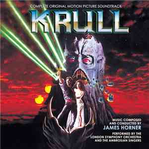 James Horner - Krull (Complete Original Motion Picture Soundtrack) FLAC