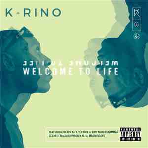 K-Rino - Welcome To Life (The Big Seven Album 06) FLAC