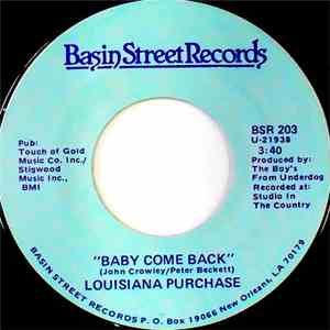 Louisiana Purchase - Baby Come Back FLAC