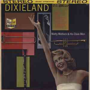 Matty Matlock & His Dixie-Men - Dixieland FLAC