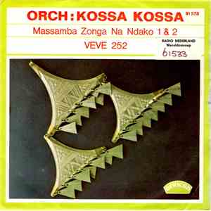 Orchestre Kossa Kossa - Massamba Zonga Na Ndako 1 & 2 FLAC