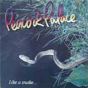 Peacock Palace - Like A Snake / River On Fire FLAC