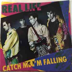 Real Life - Catch Me I'm Falling FLAC