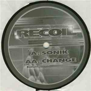 Recoil  - Sonik / Change FLAC