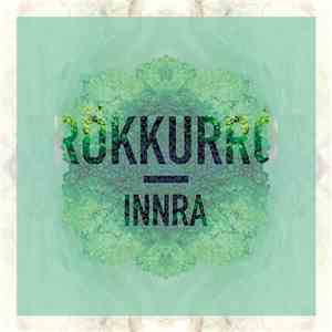 Rökkurró - Innra FLAC