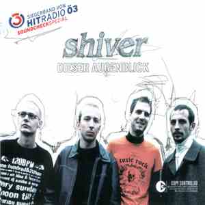 Shiver  - Dieser Augenblick FLAC