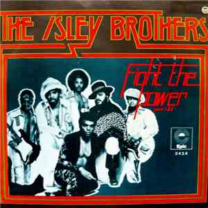 The Isley Brothers - Fight The Power FLAC