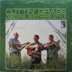 The Osborne Brothers - Cuttin' Grass Osborne Brothers Style FLAC