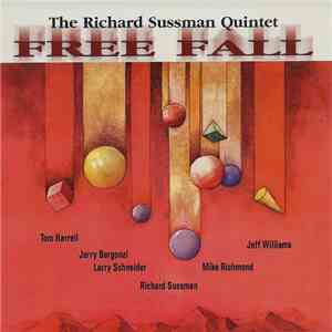The Richard Sussman Quintet - Free Fall FLAC