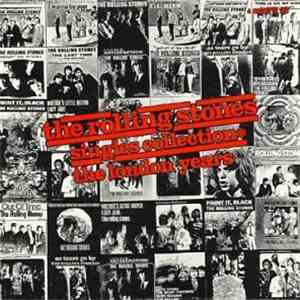 The Rolling Stones - Singles Collection - The London Years FLAC