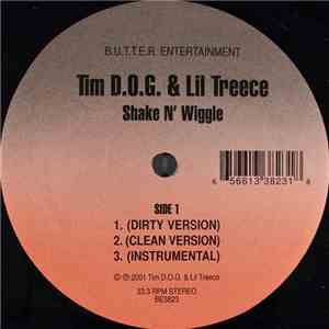 Tim D.O.G. & Lil Treece - Shake N' Wiggle FLAC