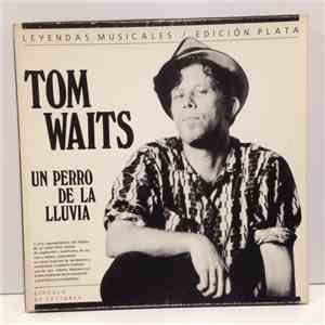 Tom Waits - Un Perro De La Lluvia FLAC