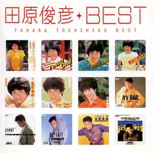 Toshihiko Tahara - 田原俊彦BEST FLAC
