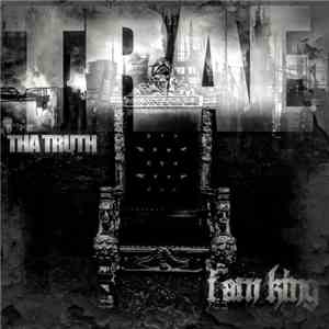 Trae Tha Truth - I Am King FLAC