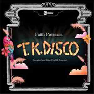 Various - Faith Presents T.K. Disco FLAC