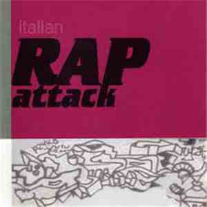 Various - Italian Rap Attack FLAC