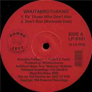 Whutabrothakno - Fa' Those Who Don't Kno FLAC