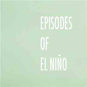 World Series - Episodes Of El Niño FLAC