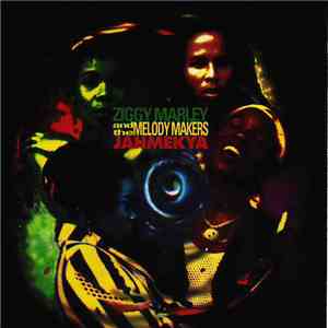 Ziggy Marley And The Melody Makers - Jahmekya FLAC