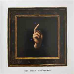 Abel , Jordah - Salvator Mixtape FLAC
