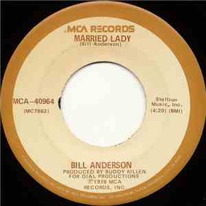 Bill Anderson  - Married Lady FLAC