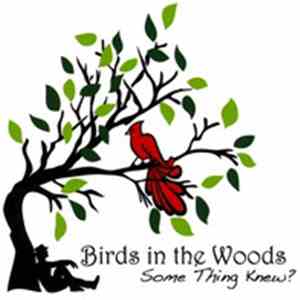 Birds In The Woods - Some Thing Knew? FLAC