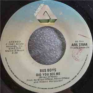 Bus Boys - Did You See Me FLAC