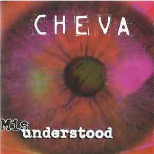 CHEVA  - Misunderstood FLAC