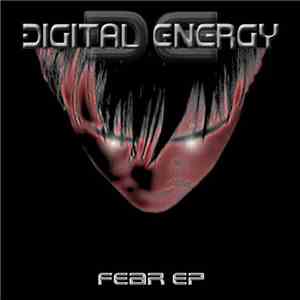 digital ENERGY - Fear E.P. FLAC