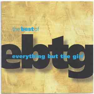Everything But The Girl - The Best Of Everything But The Girl FLAC