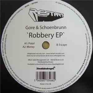 Gore & Schoenbrunn - Robbery EP FLAC