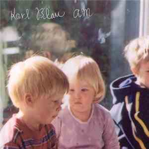 Karl Blau - Am FLAC
