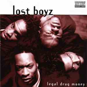 Lost Boyz - Legal Drug Money FLAC