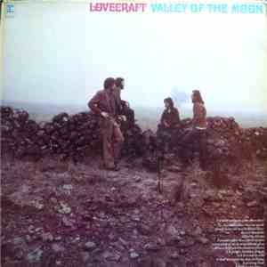 Lovecraft - Valley Of The Moon FLAC