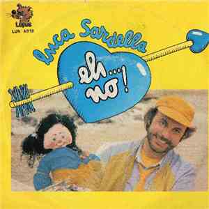 Luca Sardella - Eh... No! FLAC