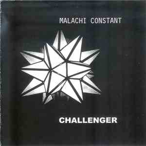 Malachi Constant - Challenger FLAC