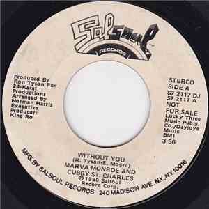 Marva Monroe And Cubby St. Charles - Without You FLAC