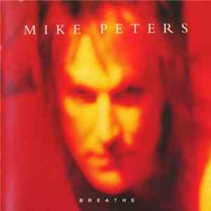 Mike Peters - Breathe FLAC