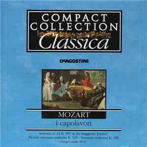 Mozart - I Capolavori: Sinfonia N. 41 K 551 In Do Maggiore "Jupiter" - Piccola Serenata Notturna K 525 - Serenata Notturna K 239 FLAC