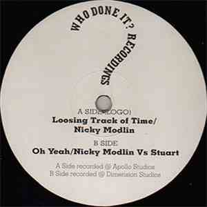 Nicky Modlin / Nicky Modlin Vs Stuart - Loosing Track Of Time / Oh Yeah FLAC