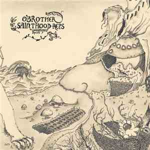 O'Brother / Sainthood Reps - Split 7" FLAC