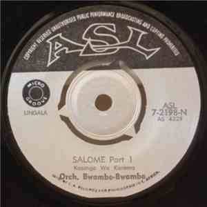 Orchestre Bwambe Bwambe - Salome Part 1 & 2 FLAC