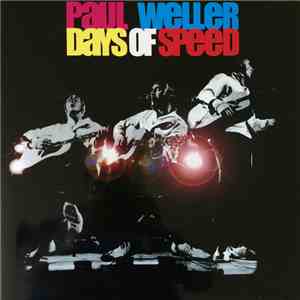 Paul Weller - Days Of Speed FLAC