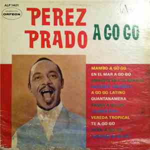 Perez Prado - A Go Go FLAC
