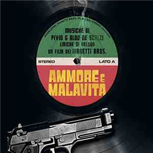 Pivio & Aldo De Scalzi - Ammore e Malavita - Colonna Sonora Originale FLAC