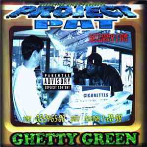 Project Pat - Ghetty Green FLAC