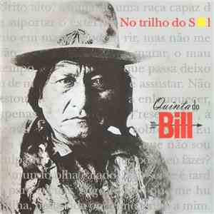 Quinta Do Bill - No Trilho Do Sol FLAC