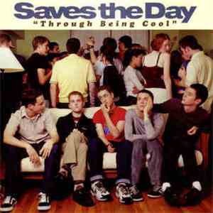 Saves The Day - Through Being Cool FLAC