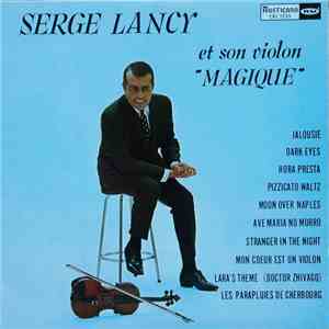Serge Lancy - Et Son Violon Magique FLAC